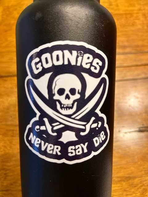 Fun Vinyl Sticker - Goonies.  Waterproof & Laminated. Sticker Decal for Water Bottles, Laptop, Car. Upgraded Shipping on 5+ ordered
