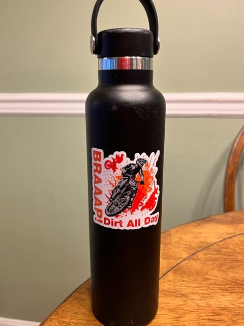 Fun Vinyl Sticker - Dirtbike. Braaap.  Waterproof & Laminated. Sticker Decal for Water Bottles, Laptop, Car. Upgraded Shipping on 5+ ordered