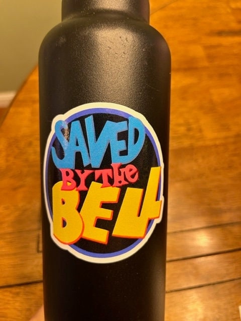 Fun Vinyl Sticker - Saved By The Bell. Waterproof & Laminated. Sticker Decal for Water Bottles, Laptop, Car. Upgraded Shipping on 5+ ordered