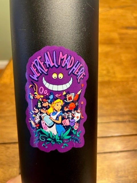 Fun Vinyl Sticker - Alice Wonderland. Waterproof & Laminated. Sticker Decal for Water Bottles, Laptop, Car. Upgraded Shipping on 5+ ordered
