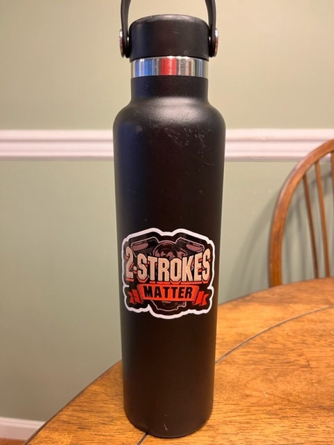 Fun Vinyl Sticker - Two Stroke.  Waterproof & Laminated. Sticker Decal for Water Bottles, Laptop, Car. Upgraded Shipping on 5+ ordered