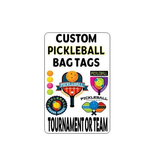 Custom Pickleball Bag Tags. Perfect for pickleball tournaments or pickleball groups. Waterproof. Made in USA.